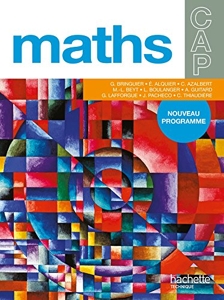 Mathématiques CAP, Livre élève, Ed.2010 d'Eliane Alquier