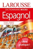 Larousse Micro Espagnol - Le plus petit dictionnaire
