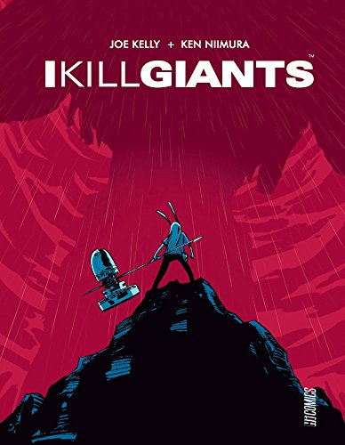 I kill Giants de Joe Kelly