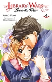 Library wars - Love and War - Tome 04 - Format Kindle - 4,99 €
