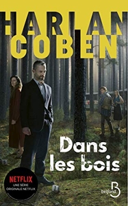Dans les bois - Nouvelle édition de Harlan Coben