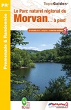 Le Parc Naturel Régional du Morvan à pied - PN22