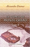 Le Comte de Monte-Cristo by Alexandre Dumas (2001-01-17) - Adamant Media Corporation - 17/01/2001