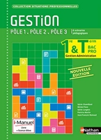 Gestion 1re/Tle Bac Pro Pôles 1 à 3 Situations Professionnelles i-Manuel bi-média - Avec i-Manuel, livre et licence élève. Edition 2015