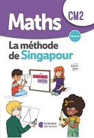 Méthode de Singapour CM2 (2019) Manuel de l'élève