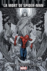 Ultimate Spider-Man - La Mort de Spider-Man de Mark Bagley