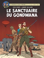 Blake & Mortimer - Tome 18 - Le Sanctuaire du Gondwana