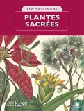 Les plantes sacrées