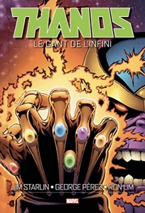Thanos - Le Gant de l'Infini de Jim Starlin