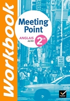 Meeting Point Anglais 2de éd. 2010 - Workbook