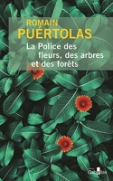 La police des fleurs, des arbres et des forêts