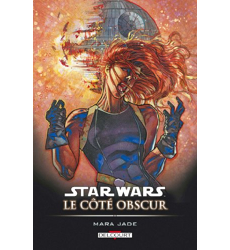 Star Wars - Le Côté obscur T06