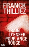 Train d'enfer pour Ange Rouge (Thriller t. 13053) - Format Kindle - 9,99 €