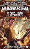 Le Quatrième Labyrinthe - Uncharted, T1 - Format Kindle - 5,99 €