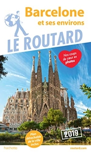 Guide du Routard Barcelone 2019 - Le Routard