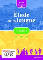 Etude de la langue Cycle 4 5e 4e 3e Jardin des lettres - Nouveau programme 2016