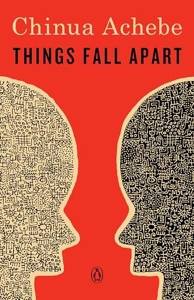 Things fall apart - A Novel de Chinua Achebe