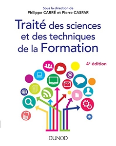Traité des sciences et des techniques de la Formation - 4e Éd. de Philippe Carré
