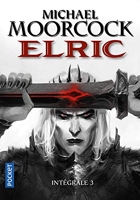 Elric III - L'Epée noire, Stormbringer, Elric à la fin des temps (3)