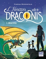 Draconia - Tome 1 L'Héritier des Draconis (1)