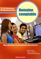 Domaine comptable 1e et Tle Professionnelles - Baccalauréat Professionnel Secrétariat