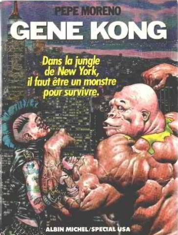 Gene Kong, Pepe Moreno - les Prix d'Occasion ou Neuf