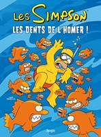 Les Simpson Tome 42 - Les Dents De L'homer !
