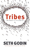 Tribes - We need you to lead us