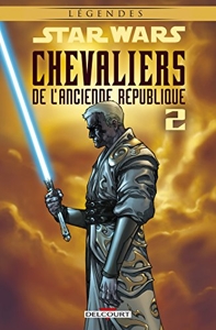 Star Wars - Chevaliers de l'Ancienne République - Tome 02 de Brian Ching
