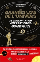 Les Grandes Lois de l'Univers, de la gravitation aux particules quantiques - De la gravitation aux particules quantiques