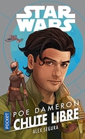 Star Wars - Poe Dameron : Chute libre