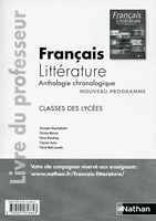 Français-Littérature, Anthologie chronologique 2nde,1ère