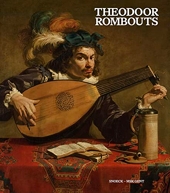 Theodoor Rombous - Virtuose du caravagisme flamand