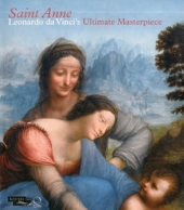 Saint Anne - Leonardo da Vinci's Ultimate Masterpiece