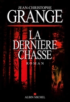 La Dernière Chasse - Format Kindle - 7,99 €