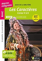 Les Caractères de La Bruyère - Livres V à X - Français 1re 2024 - Parcours - La comédie sociale - BAC général - Edition prescrite - Carrés Classiques Bac Oeuvres Intégrales