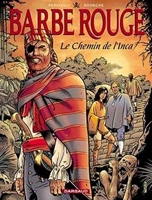 Barbe Rouge, tome 26 - Le Chemin de l'Inca