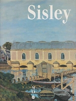 Sisley - [exposition , Royal academy of arts, Londres, 3 juillet-18 octobre 1992, Musée d'Orsay, Paris, 28 octobre 1992-31 janvier 1993, Walters art gallery, Baltimore, 14 mars-13 juin 199