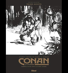 Conan le Cimmérien - Chimères de fer dans la clarté lunaire N&B