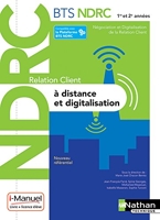 Relation Client à Distance et Digitalisation - BTS NDRC 1re et 2e années