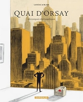 Quai d'Orsay, tome 2 - Chroniques diplomatiques