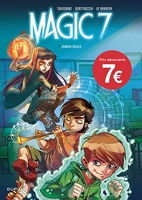 Magic 7 - Tome 1 - Jamais seuls (Opé jeunesse 7¤)