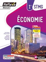 Economie - 1ère STMG (Manuel Réflexe) Livre + Licence élève - 2023 - 1re STMG - (Manuel)