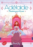 Adélaïde - Tome 3 - Premiers pas à la cour - Format Kindle - 3,99 €