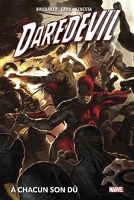 Daredevil T02 - À chacun son dû (Nouvelle édition)
