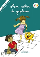 Mon cahier de graphisme Les Alphas - Pour préparer son enfant à l'écriture
