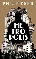 Metropolis (Collector) La dernière aventure de Bernie Gunther