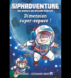 Siphadventure - Dimension super-espace !
