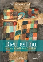 Dieu est nu - Hymne à la divine fragilité - Format Kindle - 13,49 €