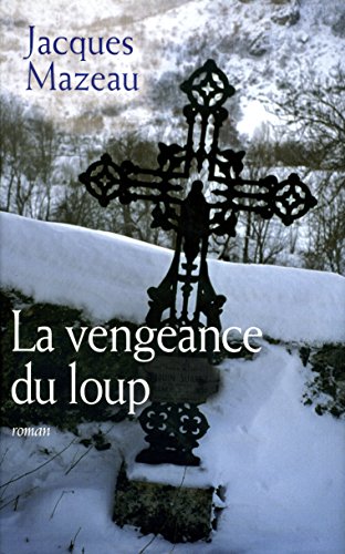 couverture de : La vengeance du loup